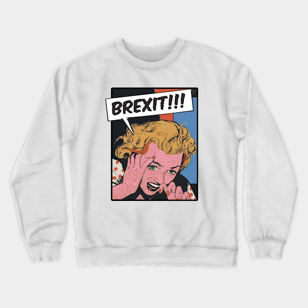 Brexit Crewneck Sweatshirt by dan89